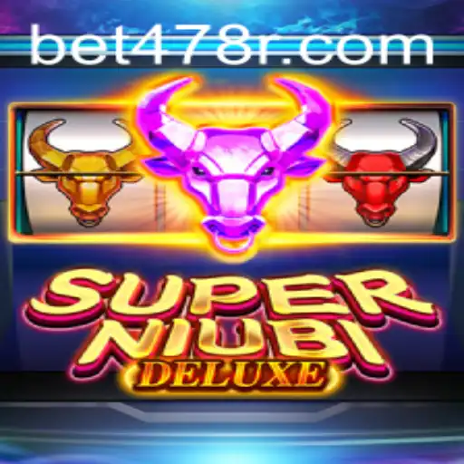 Explore the Exciting World of SuperNiubiDeluxe with BET478